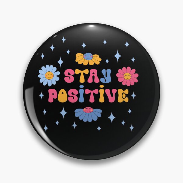 Item preview, Daisy Stay Positive Always designed and sold by Artistusha.