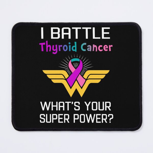 Item preview, I Battle Thyroid Cancer What's Your Super Power Support Thyroid Cancer Warrior Gifts  designed and sold by Sabfit.