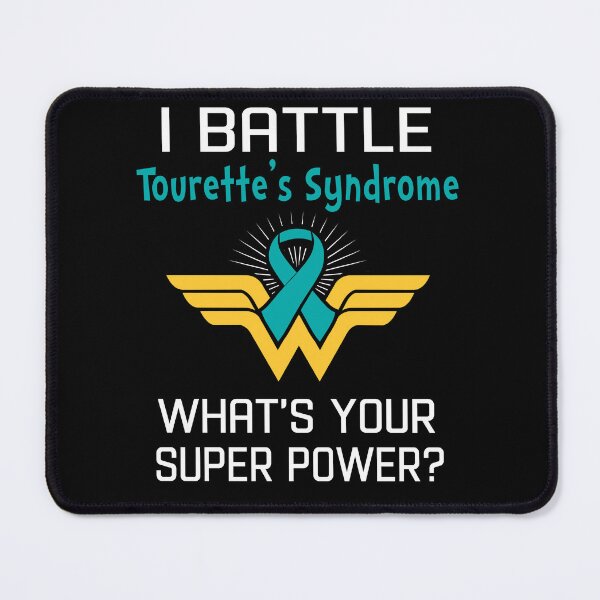 Item preview, I Battle Tourette's Syndrome What's Your Super Power Support Tourette's Syndrome Warrior Gifts designed and sold by Sabfit.