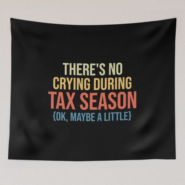 Item preview, There Is No Crying During Tax Season: Accounting Gift Funny Accountant designed and sold by Adexyl.