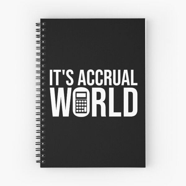 Item preview, It's Accrual World: Pun Accounting Gift Funny Accountant designed and sold by Adexyl.