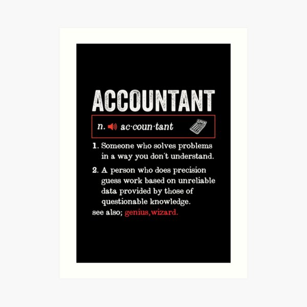 Definition of an Accountant Quote Poster Print Accounting 