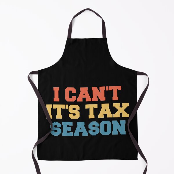 Item preview, I Can't It's Tax Season Pun: Accounting Gift Funny Accountant designed and sold by Adexyl.