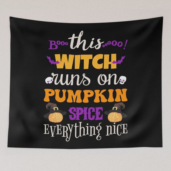 Item preview, This Witch Runs On Pumpkin Spice All Things Nice, Perfect Design To Wear On Halloween  designed and sold by TrulyEpoque.