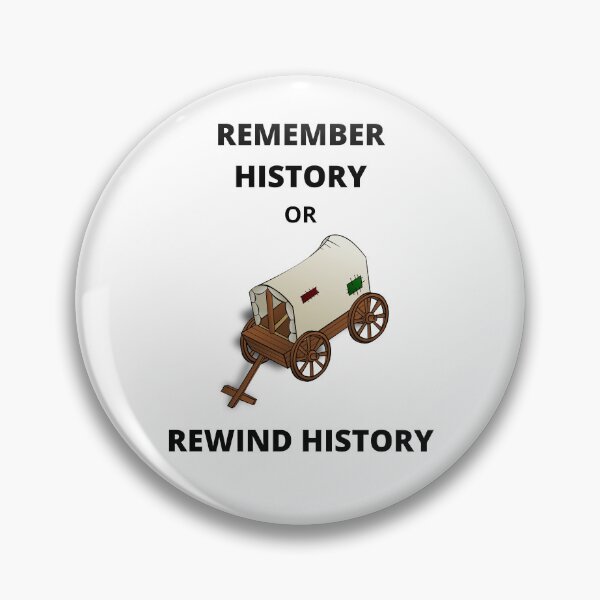 Item preview, Remember History or Rewind History designed and sold by OldDaysPast.