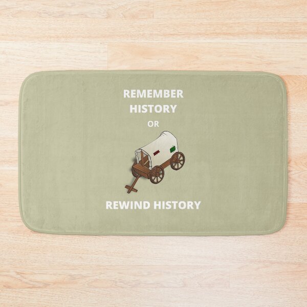 Item preview, Remember History or Rewind History designed and sold by OldDaysPast.