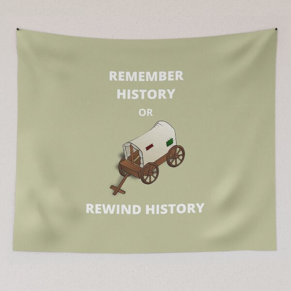 Item preview, Remember History or Rewind History designed and sold by OldDaysPast.