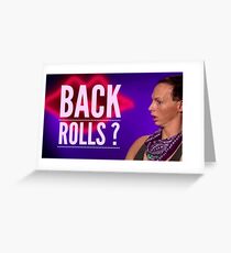 Back Rolls? Greeting Card
