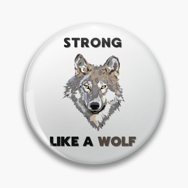 Item preview, Strong As A Wolf design designed and sold by ketkidesign.