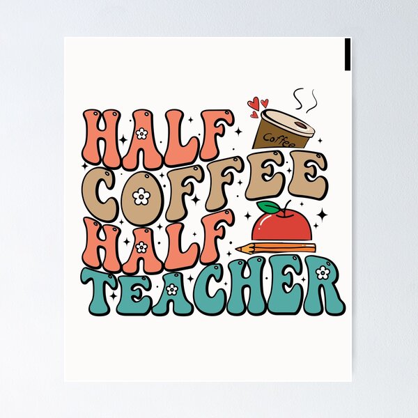 Artikelvorschau, Erster Schultag, halb Kaffee, halb Lehrer entworfen und verkauft von Lazza-Tracks.