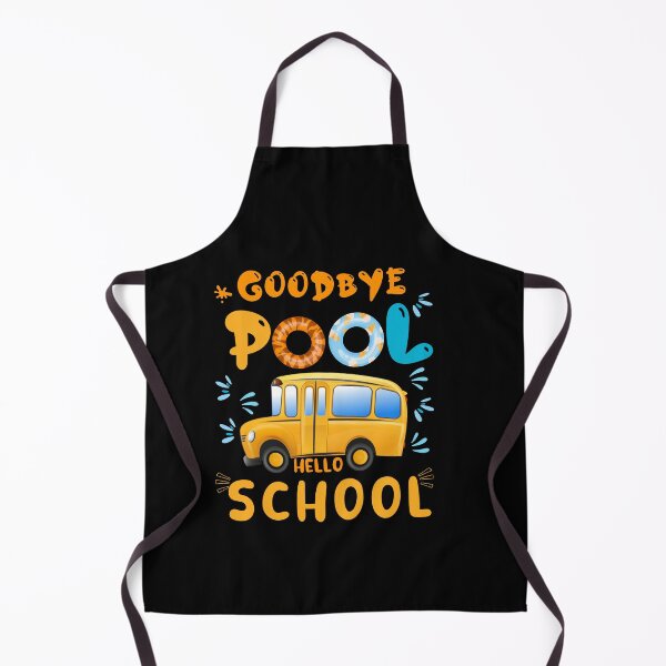 Item preview, Goodbye pool hello school, school bus driver designed and sold by POPLIN ⭐ ⭐ ⭐ ⭐ ⭐.