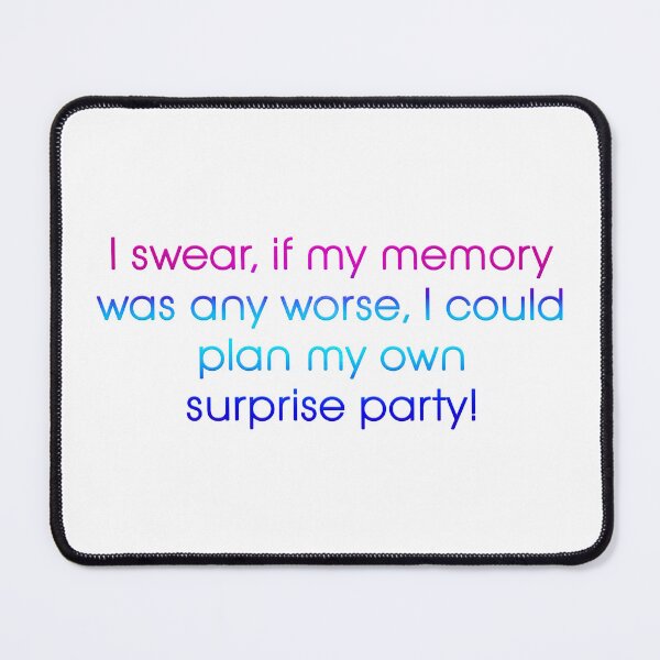 Item preview, Plan my own surprise party funny quote designed and sold by JadeRyder.