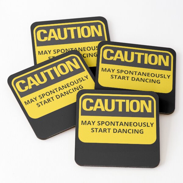 Item preview, Funny Dancing Quote or Sayings Caution May Spontaneously Start Dancing designed and sold by elvisg03.