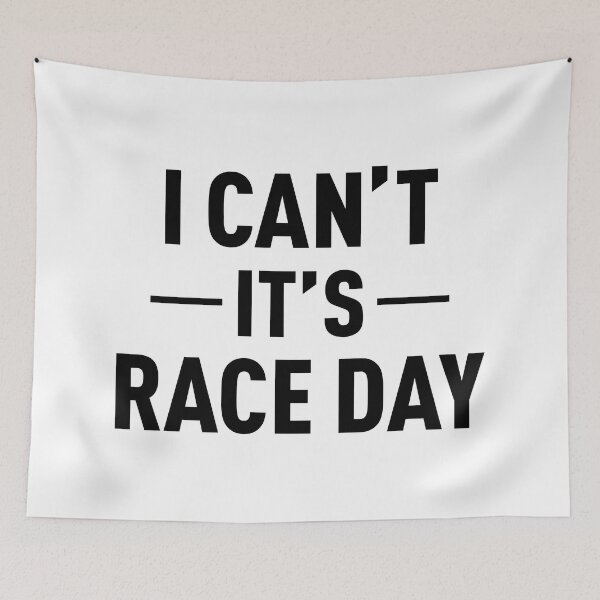 Item preview, I Can't It's Race Day (Original) designed and sold by FilipeFerreira.