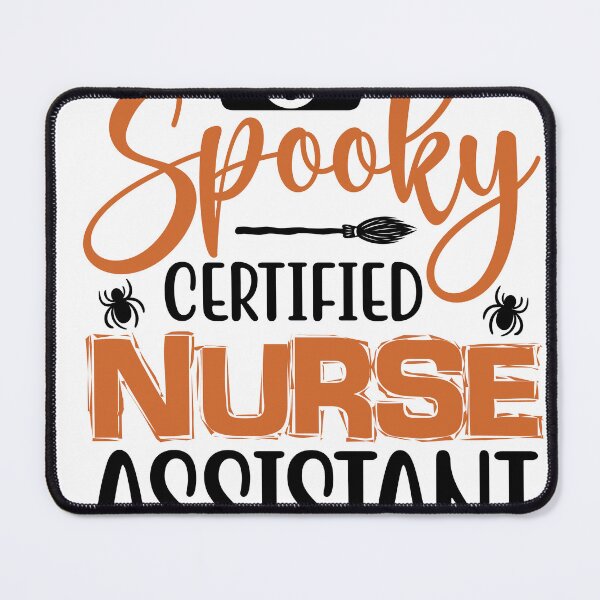 Item preview, SPOOKY CERTIFIED NURSE ASSISTANT HALLOWEEN designed and sold by kotsdesign.