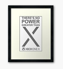 there's no power greater than x box one x Framed Print