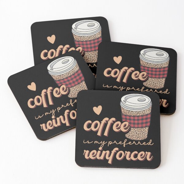 Item preview, Coffee is my Preferred Reinforcer ABA Fall Design designed and sold by VisionaryABA.