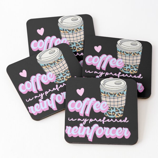 Item preview, Coffee is my Preferred Reinforcer ABA Retro Design designed and sold by VisionaryABA.