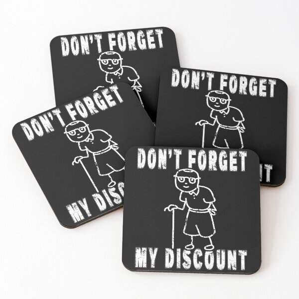 Item preview, Don't Forget My Discount Retro Vintage Funny Old People designed and sold by Countrysmart.