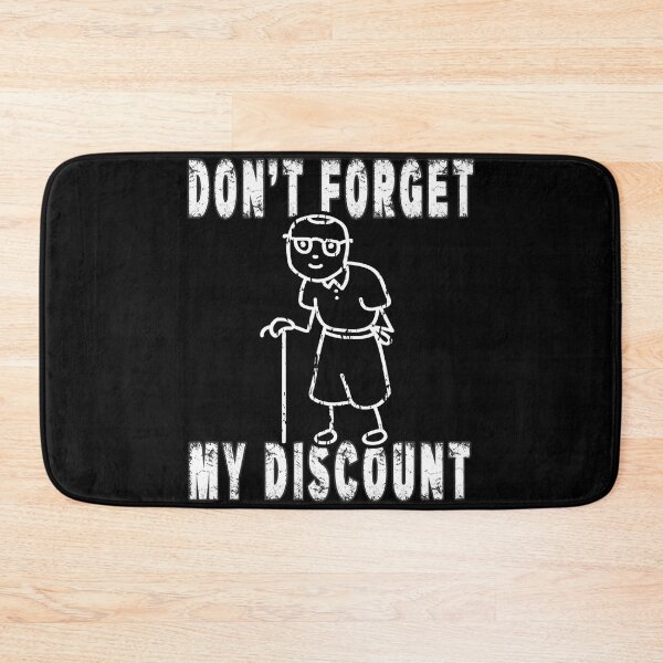 Item preview, Don't Forget My Discount Retro Vintage Funny Old People designed and sold by Countrysmart.