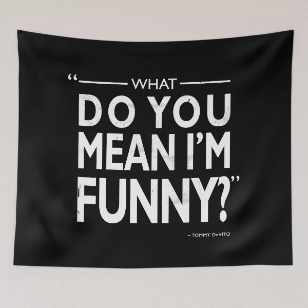 Item preview, What Do You Mean Im Funny designed and sold by rogue-design.