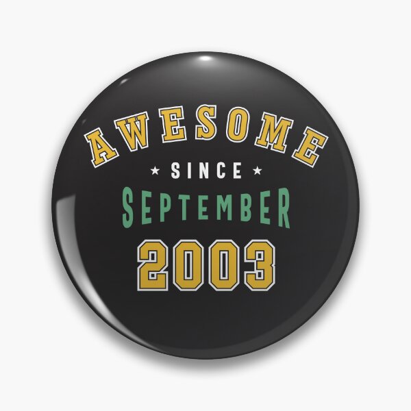Item preview, 19th Birthday Awesome Since September 2003 - 19 Year Old designed and sold by cidolopez.