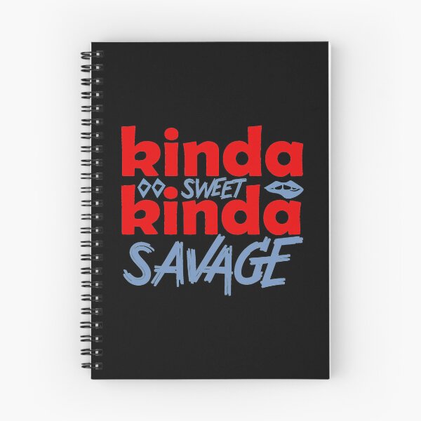 Item preview, Kinda Sweet Kinda Savage designed and sold by Gevover.
