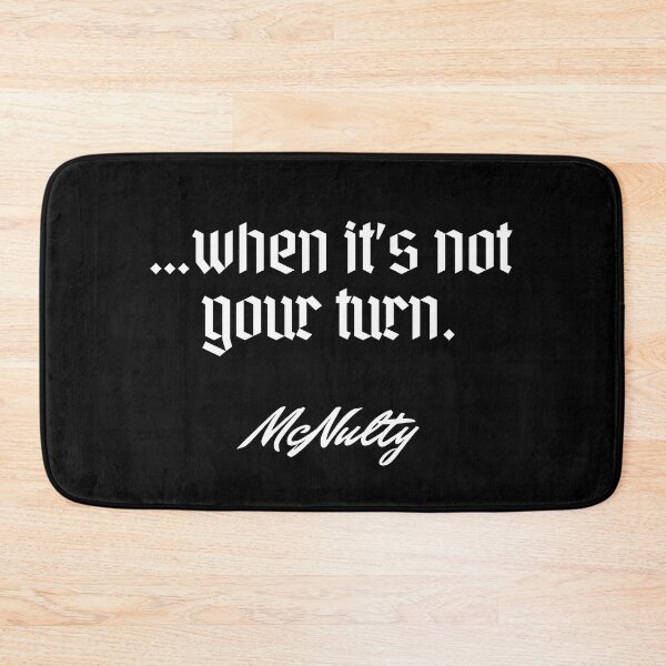 Item preview, …when it’s not your turn. - McNulty designed and sold by Cursed-rabbit.