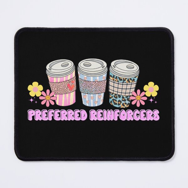 Item preview, Preferred Reinforcers, Coffee Preferred Reinforcer Applied Behavior Analysis Funny Sticker designed and sold by VisionaryABA.