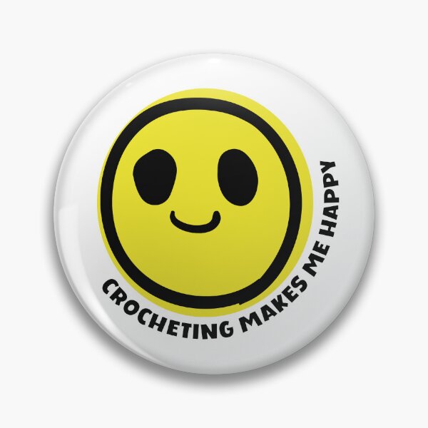 Item preview, Crocheting makes me happy smile yellow happy face crocheting lover gift designed and sold by MetalicBabe.