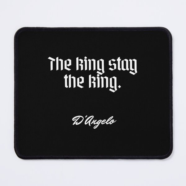 Item preview, The king stay the king. - D'Angelo designed and sold by Cursed-rabbit.