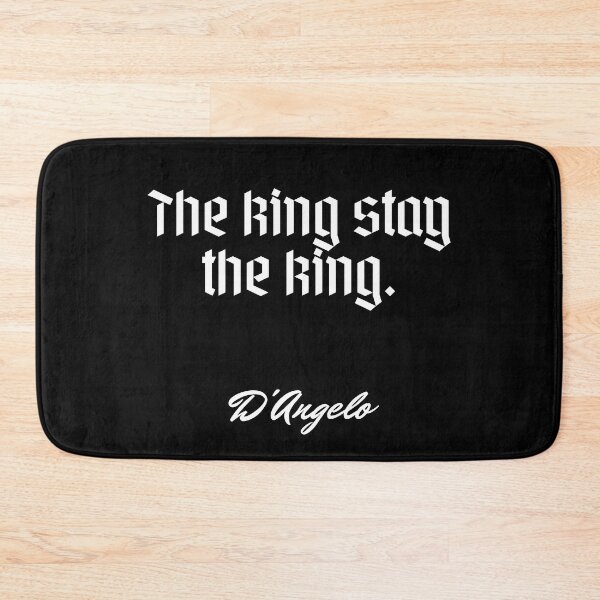 Item preview, The king stay the king. - D'Angelo designed and sold by Cursed-rabbit.