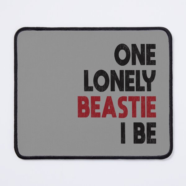 Item preview, One lonely beastie I be. - Rap Lyrics designed and sold by mymymagic.