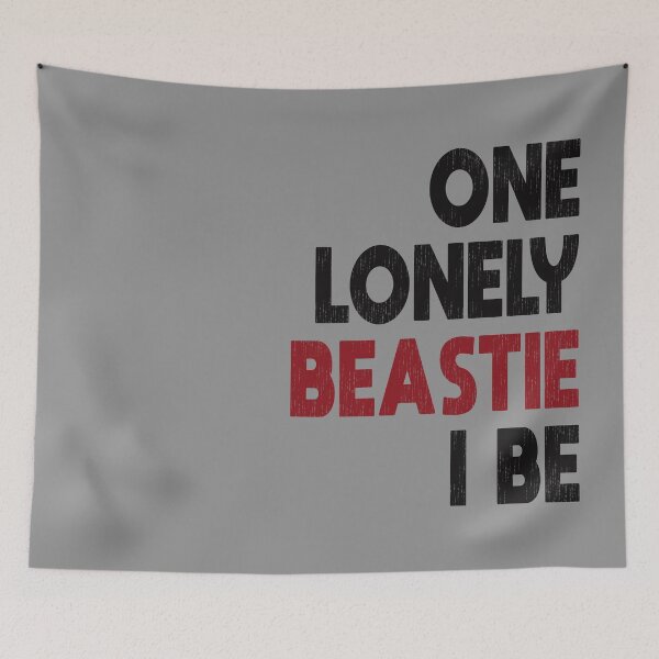 Item preview, One lonely beastie I be. - Rap Lyrics designed and sold by mymymagic.