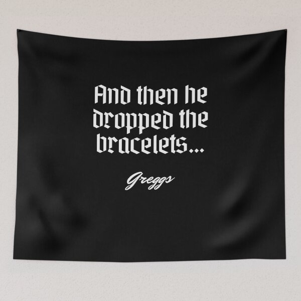 Item preview, And then he dropped the bracelets… - 	Greggs designed and sold by Cursed-rabbit.