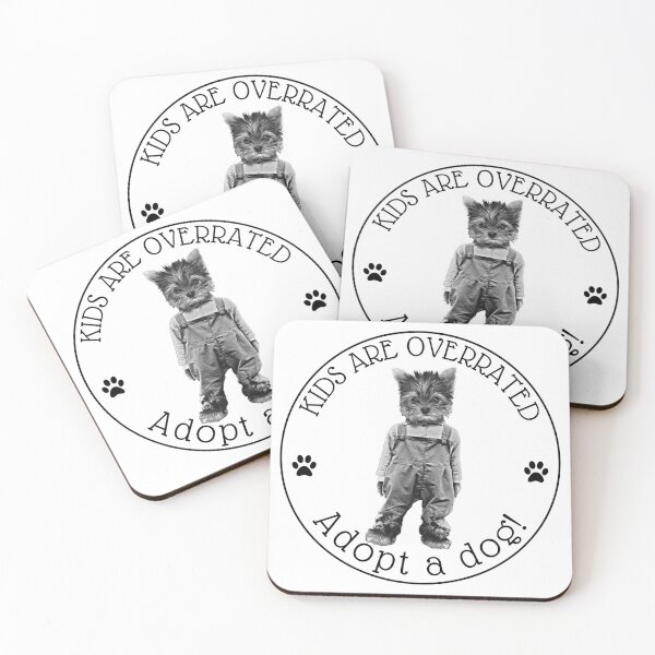 Artikelvorschau, Kinder werden überbewertet Adoptieren Sie einen Hund | Yorkie schwarze Typografie entworfen und verkauft von HappyHowler.