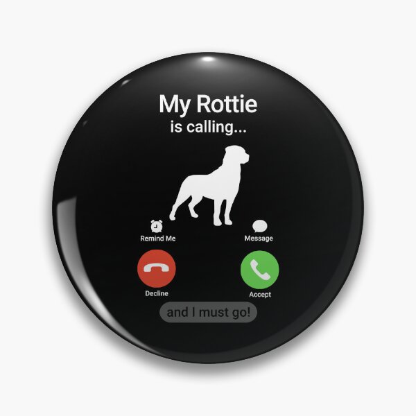 Artikelvorschau, Mein Rottie ruft und ich muss gehen! entworfen und verkauft von Guarddogdrive.