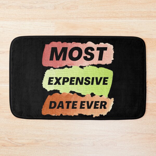 Item preview, Most Expensive Date Ever designed and sold by InsaneCorner.