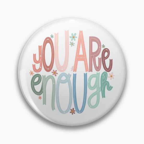 Item preview, You are Enough designed and sold by sunandpenlines.
