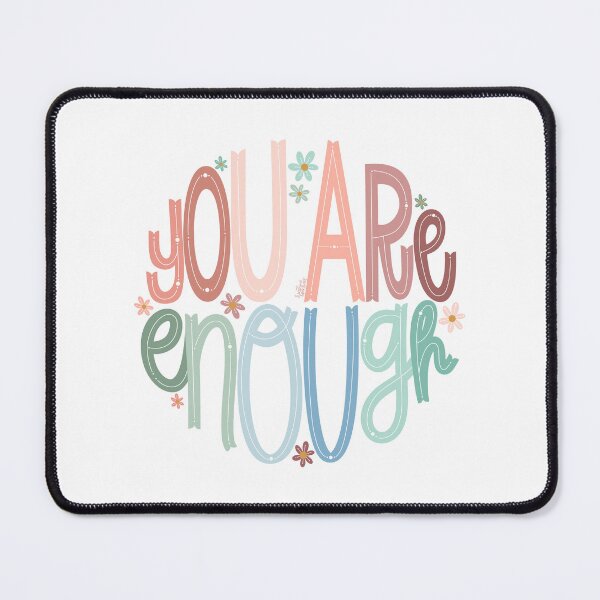 Item preview, You are Enough designed and sold by sunandpenlines.