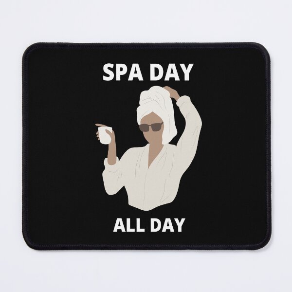 Item preview, SPA DAY ALL DAY designed and sold by DiscoVibes.