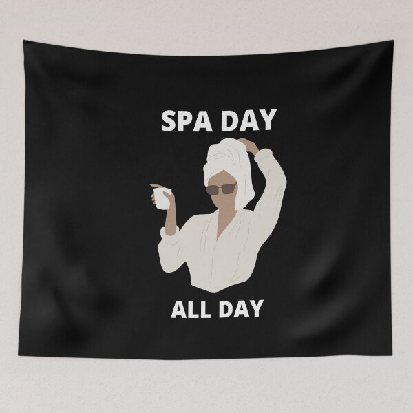 Item preview, SPA DAY ALL DAY designed and sold by DiscoVibes.