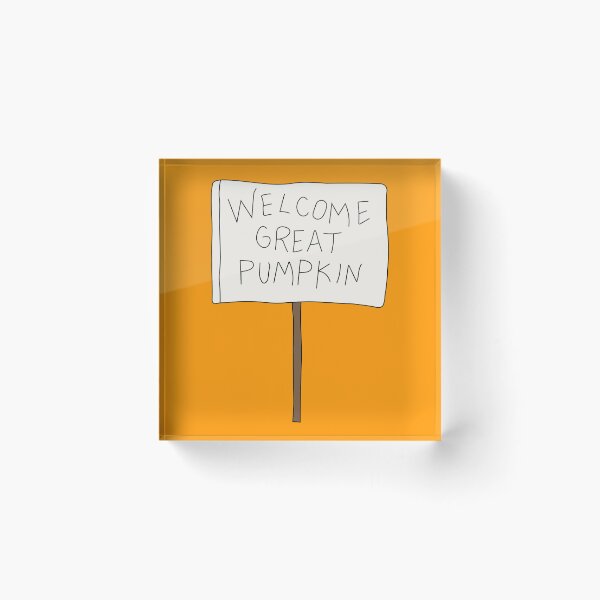 Item preview, Welcome Great Pumpkin Sign designed and sold by Grasian.