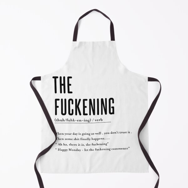 Item preview, Definition of the fuckening , Funny Definition designed and sold by Every Pet Shirts.