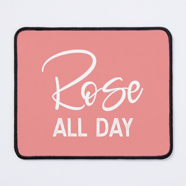 Item preview, ROSE ALL DAY designed and sold by arthemdesign.