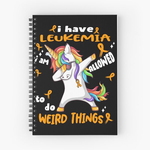 Item preview, Leukemia Awareness Funny I have Leukemia i'm allowed to do Weird Things! designed and sold by JanetShop809.