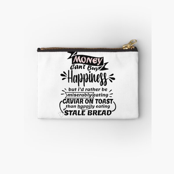 Item preview, Money Can't Buy Happiness Funny Quote (for light background) designed and sold by my-green-gecko.