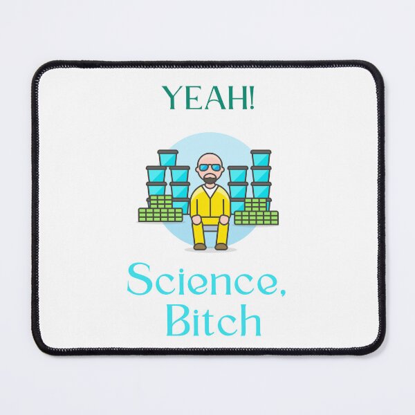 Item preview, Science Bitch designed and sold by LunaticArtWork.