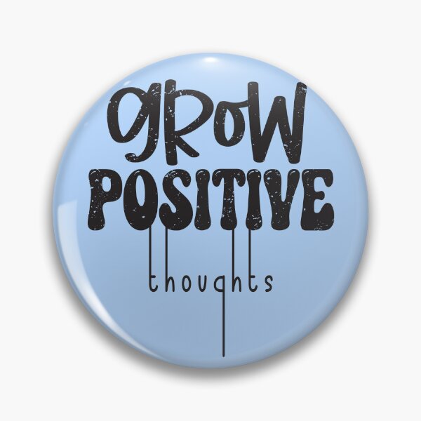 Item preview, Grow positive thoughts - inspirational saying designed and sold by VichallanStudio.
