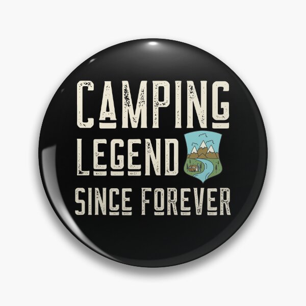 Item preview, Camping Legend Since Forever designed and sold by UnstoppableShpy.